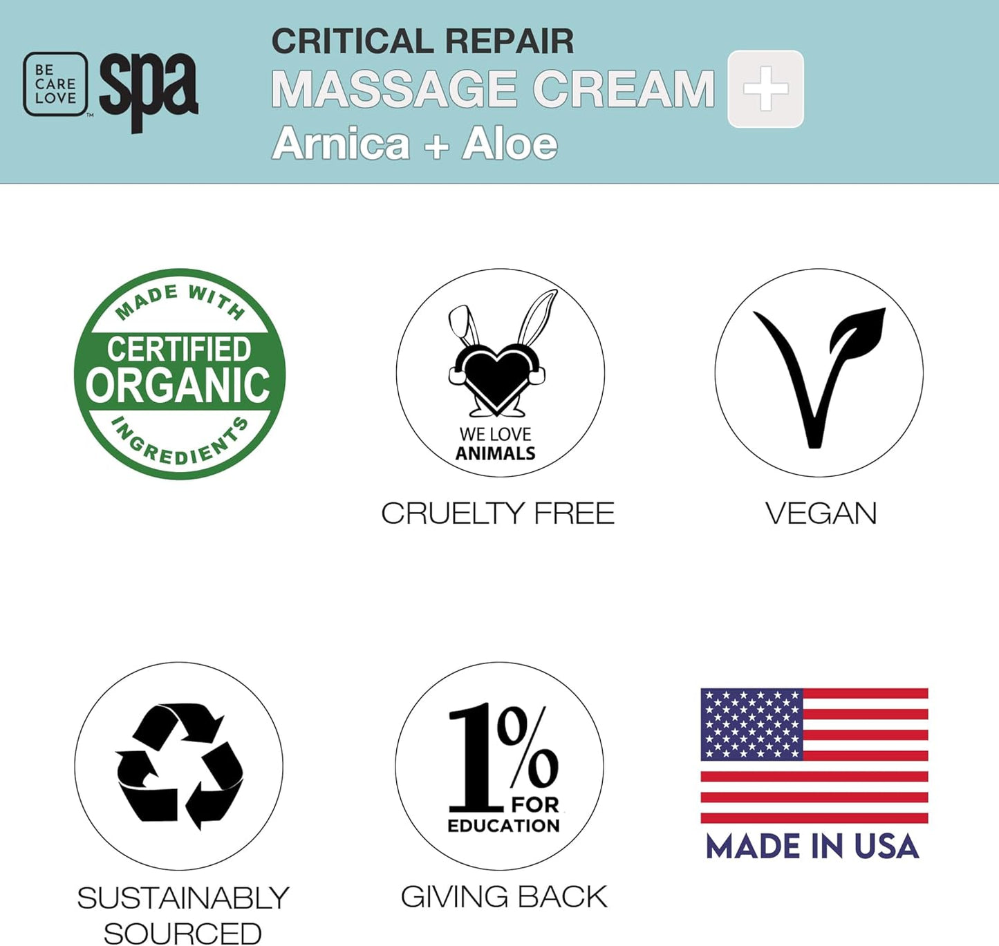 Be Care Love Spa Critical Repair Massage Cream with Organic Arnica and Organic Aloe Natural Vegan Clean Beauty Made in USA 16 fl oz
