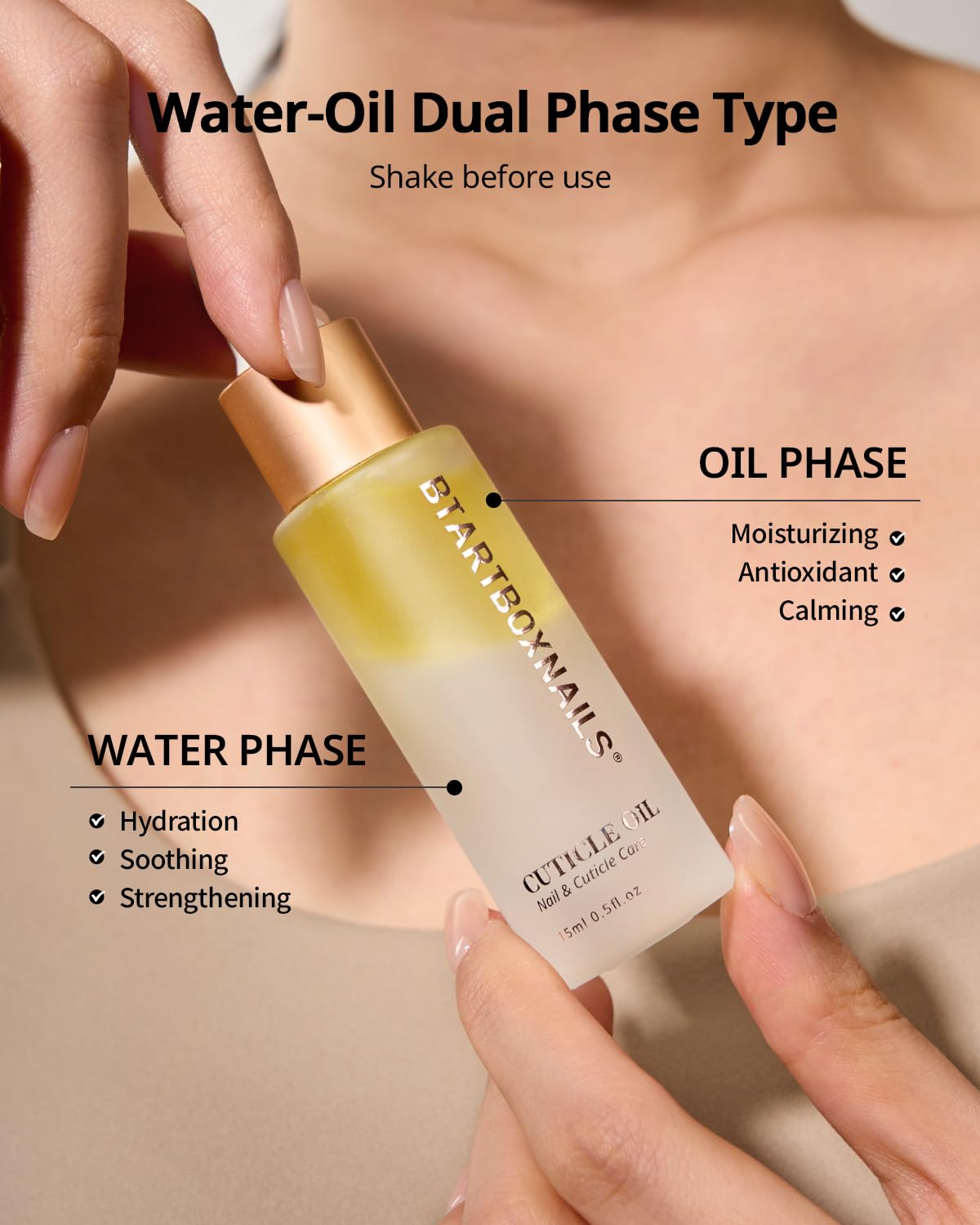 BTARTBOXNAILS Cuticle Oil - Essential Cuticle Oil to Moisturize & Condition with Jojobal Oil, Vitamin E, Biotin, Squalane, Oil-Water Dual Phase Nourishing Treatment for Daily Cuticle Care, 15ml